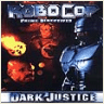 Робот полицейский - Темное правосудие - 183 кб